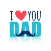 Father's Day Quote "I Love You Dad"